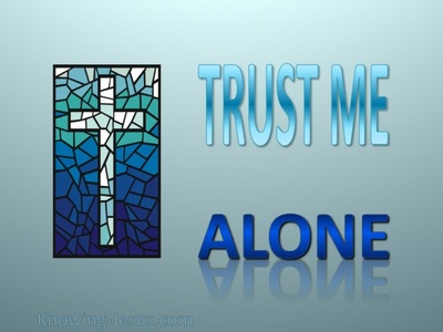 devotional01-21 Trust Me Alone (devotional)01-21 (aqua)